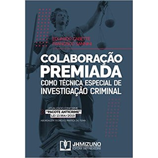 Livro - Colaboração Premiada Como Técnica Especial de Investigação Criminal - Cabette