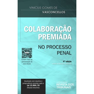 Livro Colaboração Premiada No Processo Penal - Vasconcellos - Revista dos Tribunais