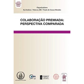 Livro - Colaboracao Premiada: Perspectiva de Direito Comparado - Ambos/zilli/mendes