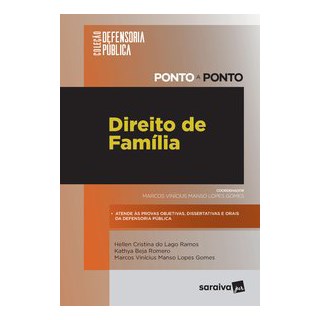 Livro - Colecao Defensoria Publica: Ponto a Ponto - Direito de Familia - Ramos/romero/gomes