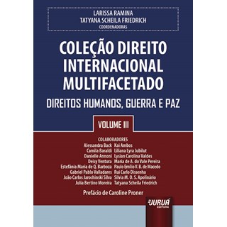 Livro Coleção Direito Internacional Multifacetado Volume III - Ramina - Juruá