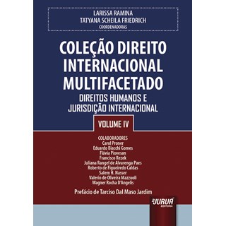 Livro Coleção Direito Internacional Multifacetado Volume IV - Ramina - Juruá