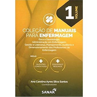Livro Coleção Manuais da Enfermagem Ética e Deontologia - Santos - Sanar