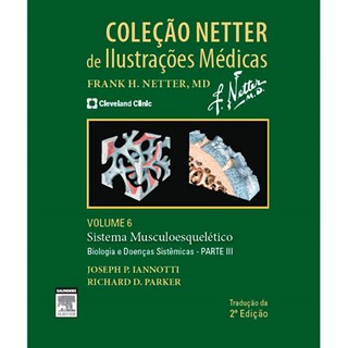 Livro - Coleção Netter de Ilustrações Médicas - Sistema Muscular - Biologia - Vol 6 - Parte III