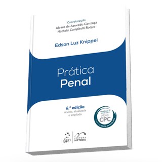 Livro - Coleção Prática - Prática Penal - Knippel