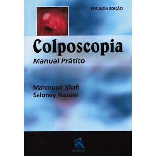Livro - Colposcopia Manual Prático - Shafi