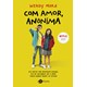 Livro - Com Amor, Anonima - Mora