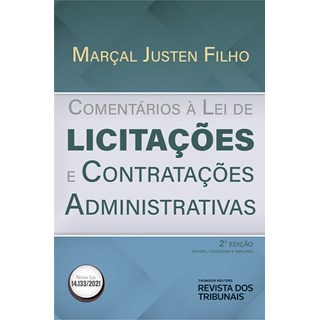 Livro - Comentarios a Lei de Licitacoes e Contratacoes Administrativas - Justen Filho
