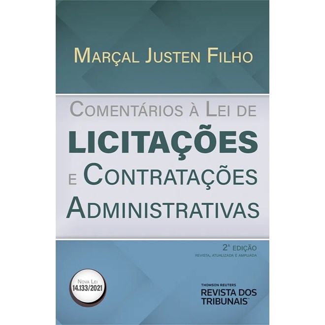 Livro - Comentarios a Lei de Licitacoes e Contratacoes Administrativas - Justen Filho