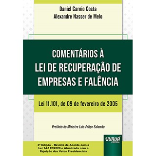 Livro Comentários à Lei de Recuperação de Empresas e Falência - Costa - Juruá