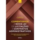 Livro - Comentarios a Lei Licitacoes Cont. Administrativos - Flávia Campos