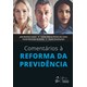 Livro - Comentarios a Reforma da Previdencia - Lazzari/castro/rocha