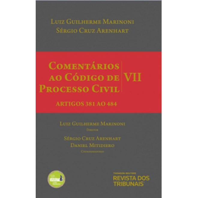 Livro - Comentarios ao Codigo de Processo Civil - Vol. Vii - Marinoni/arenhart