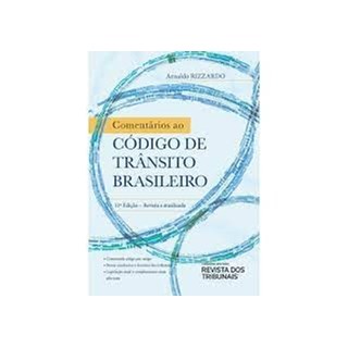Livro - Comentarios ao Codigo de Transito Brasileiro - Rizzardo