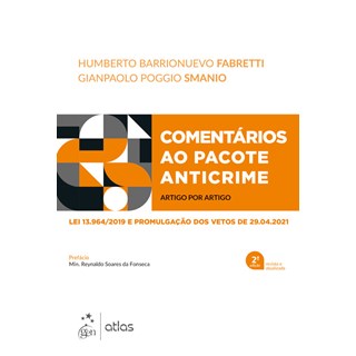 Livro Comentários ao Pacote Anticrime - Fabretti - Atlas