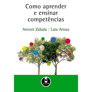 Livro - Como Aprender e Ensinar Competencias - Zabala/arnau
