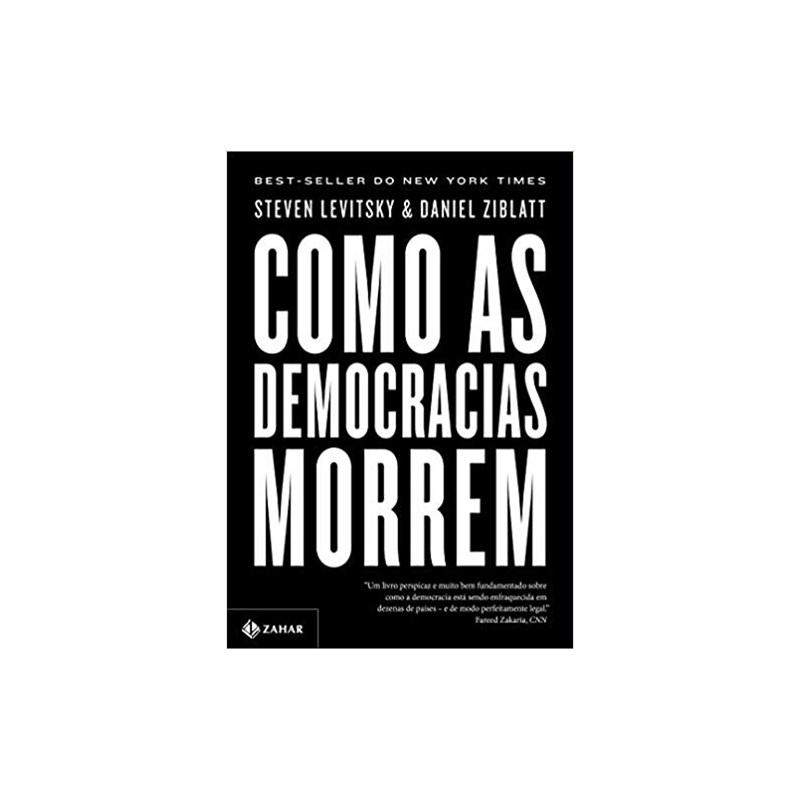 Livro - Como as Democracias Morrem - Levitsky Comprar na Livraria Florence