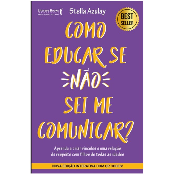 Livro Como Educar se não Sei me Comunicar - Azulay - Literare Books