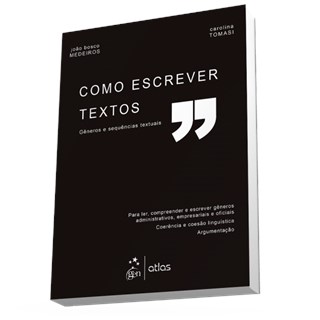 Livro - Como Escrever Textos - Generos e Sequencias Textuais - Medeiros/tomasi