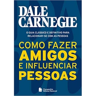 Livro - Como Fazer Amigos e Influenciar Pessoas - Bolso - Carnegie Livro - Como Fazer Amigos e Influenciar Pessoas - Bolso - Carnegie