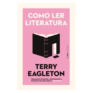 Livro - Como Ler Literatura - Eagleton