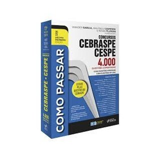 Livro - Como Passar em Concursos Cebraspe Cespe 4000 Questoes Comentadas (garcia/fo - Trigueiros, Va