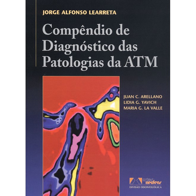 Livro - Compendio de Diagnostico das Patologias da atm - Learreta
