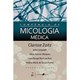 Livro Compêndio de Micologia Médica - Zaitz - Guanabara