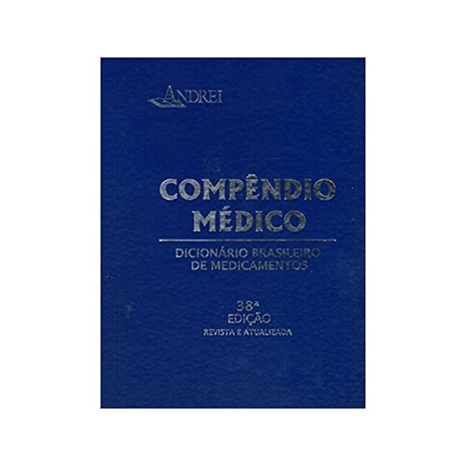 Livro - Compendio Medico: Dicionario Brasileiro de Medicamentos - Editora Andrei