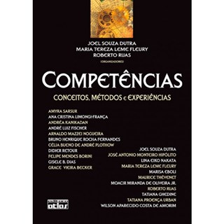Livro - Competencias - Conceitos, Metodos e Experiencias - Dutra / Fleury/ Ruas