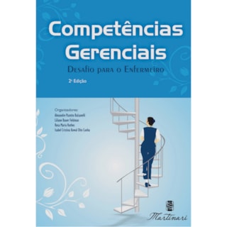 Livro - Competências Gerenciais: Desafio para o Enfermeiro - Balsanelli # Livro - Competências Gerenciais: Desafio para o Enfermeiro - Balsanelli #
