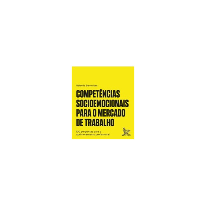 Livro - Competencias Socioemocionais para o Mercado de Trabalho - Benevides