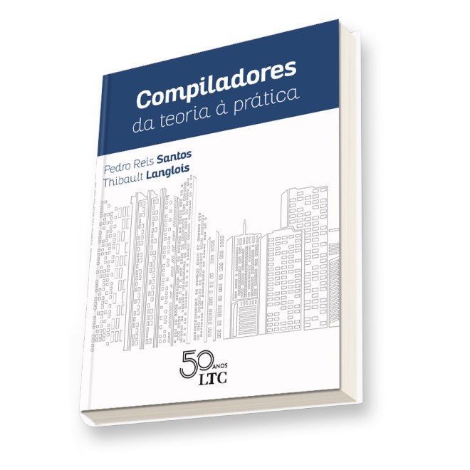 Livro - Compiladores - da Teoria a Pratica - Santos/langlois