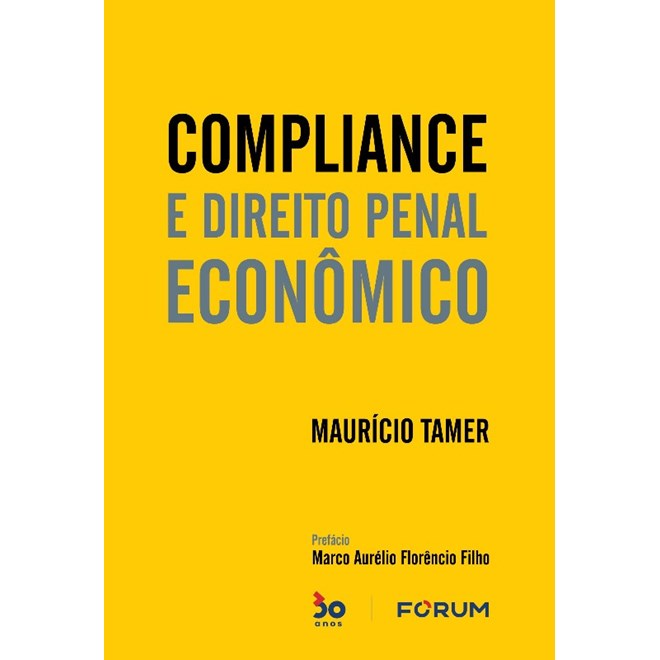 Livro - Compliance e Direito Penal Economico - Tamer
