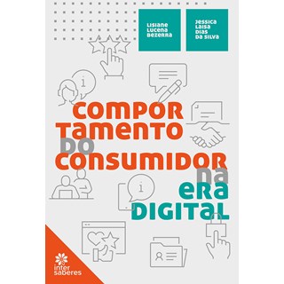 Livro - Comportamento do Consumidor Na era Digital - Bezerra