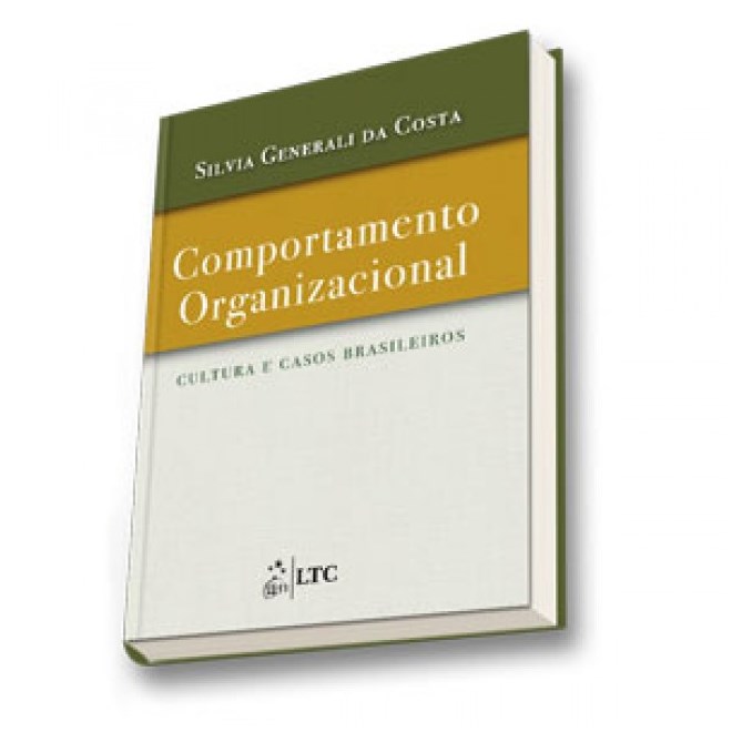 Livro - Comportamento Organizacional - Cultura e Casos Brasileiros - Costa