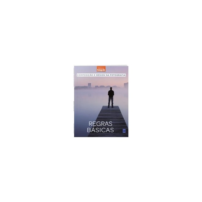 Livro - Composição e Design na Fotografia: Regras Básicas - livro 1 - EDITORA EUROPA 1º edição