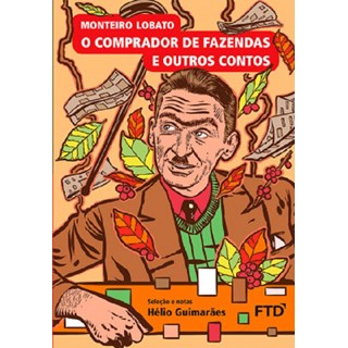 Livro - Comprador de Fazendas e Outros Contos, O - Lobato