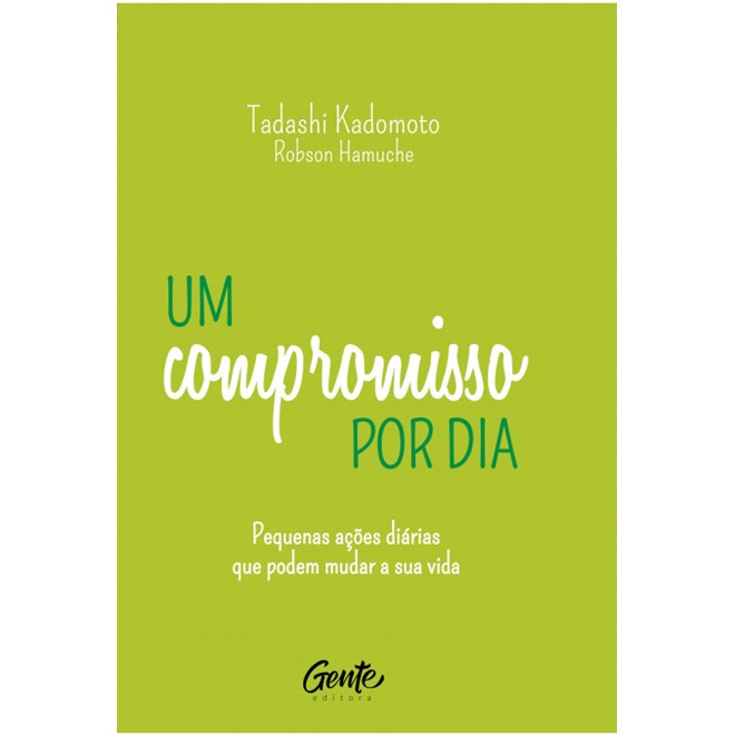 Livro - Compromisso por Dia, Um - Kadomoto/kamuche