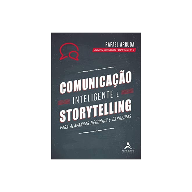 Livro Comunicação Inteligente E Storytelling Arruda - 