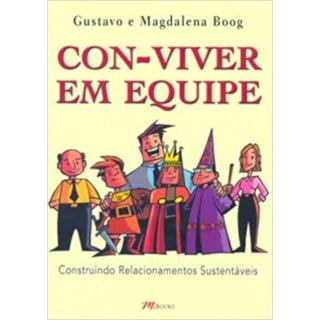 Livro - Con-viver em Equipe - Boog Livro - Con-viver em Equipe - Boog