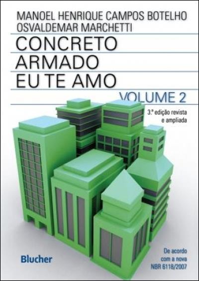 Livro - Concreto Armado - Eu Te Amo - Vol. 2 - Botelho/marchetti