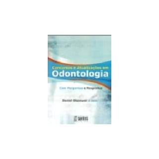 Livro - Concursos e Atualizações em Odontologia - Olszewer Livro - Concursos e Atualizações em Odontologia - Olszewer