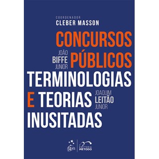 Livro - Concursos Publicos - Terminologias e Teorias Inusitadas - Biffe Junior/leitao