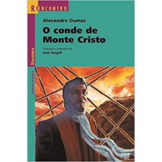 Livro - Conde de Monte Cristo, o - Col. Reencontro Literatura - Dumas/angeli