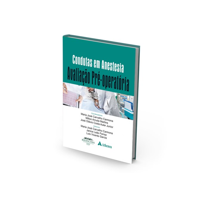 Livro  Condutas em Anestesia - Carmona - Atheneu