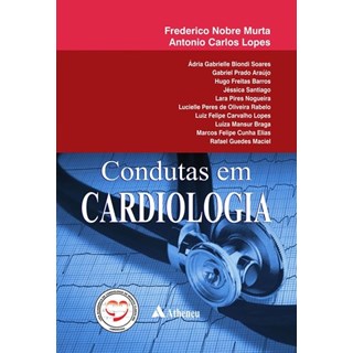 Livro - Condutas em Cardiologia - Lopes