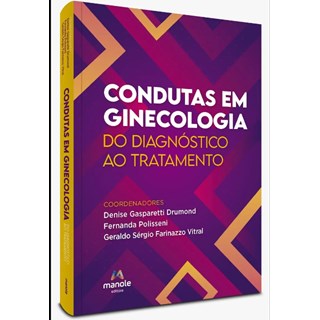 Livro Condutas em Ginecologia - Drumond - Manole