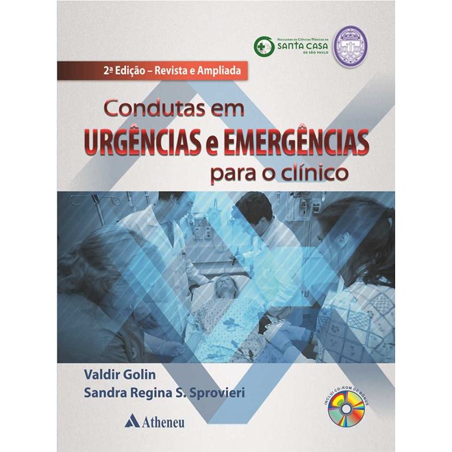 Livro - Condutas em Urgencias e Emergencias para o Clinico  2 Edicao - Golin
