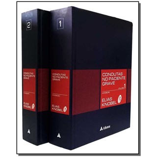Livro - Condutas no Paciente Grave - Knobel 2 Volumes 2016